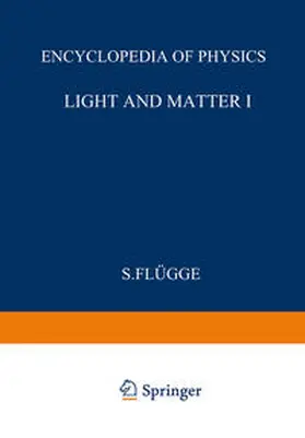 Flügge |  Light and Matter II / Licht und Materie II | eBook | Sack Fachmedien