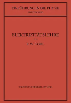 Pohl |  Einführung in die Elektrizitätslehre | Buch |  Sack Fachmedien