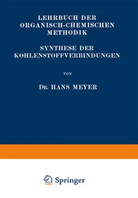 Meyer |  Synthese der Kohlenstoffverbindungen | eBook | Sack Fachmedien