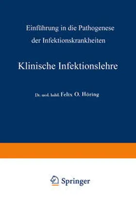 Höring / Schittenhelm |  Klinische Infektionslehre | eBook | Sack Fachmedien