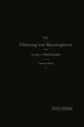 von Hanffstengel |  Die Förderung von Massengütern | eBook | Sack Fachmedien