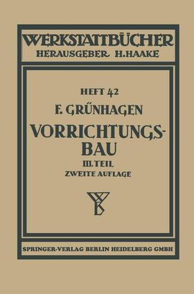 Grünhagen |  Der Vorrichtungsbau | Buch |  Sack Fachmedien