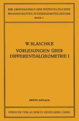  Vorlesungen über Differentialgeometrie und geometrische Grundlagen von Einsteins Relativitätstheorie I | Buch |  Sack Fachmedien