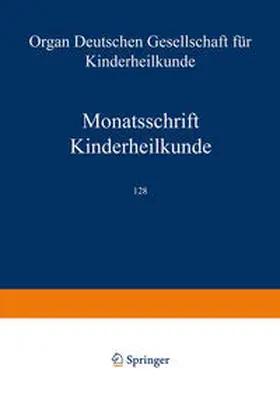 Bachmann / Hadorn / Berger |  Monatsschrift Kinderheilkunde | Buch |  Sack Fachmedien