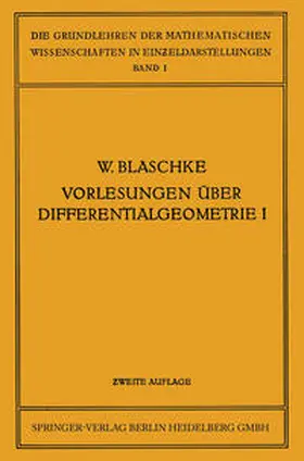  Vorlesungen über Differentialgeometrie und geometrische Grundlagen von Einsteins Relativitätstheorie I | eBook | Sack Fachmedien