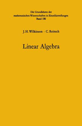 WILKINSON / Reinsch / Bauer |  Linear Algebra | Buch |  Sack Fachmedien