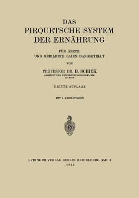 Schick |  Das Pirquetsche System der Ernährung | Buch |  Sack Fachmedien