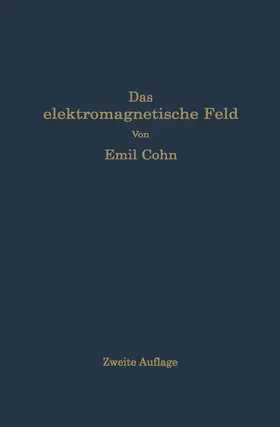 Cohn |  Das elektromagnetische Feld | Buch |  Sack Fachmedien