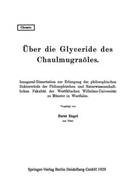 Engel |  Über die Glyceride des Chaulmugraöles | Buch |  Sack Fachmedien