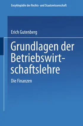 Gutenberg |  Grundlagen der Betriebswirtschaftslehre | eBook | Sack Fachmedien