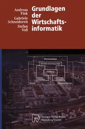 Fink / Schneidereit / Voß |  Grundlagen der Wirtschaftsinformatik | eBook | Sack Fachmedien