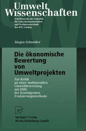 Schneider |  Die ökonomische Bewertung von Umweltprojekten | eBook | Sack Fachmedien