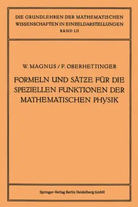 Magnus / Oberhettinger |  Formeln und Sätze für die Speziellen Funktionen der Mathematischen Physik | eBook | Sack Fachmedien