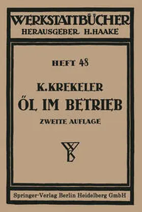 Krekeler |  Oel im Betrieb | eBook | Sack Fachmedien