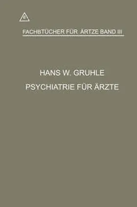 Gruhle |  Psychiatrie für Ärzte | eBook | Sack Fachmedien