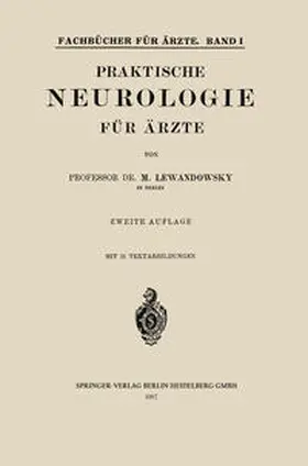 Lewandowsky |  Praktische Neurologie für Ärzte | eBook | Sack Fachmedien