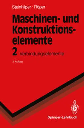 Steinhilper / Röper |  Maschinen- und Konstruktionselemente 2 | eBook | Sack Fachmedien