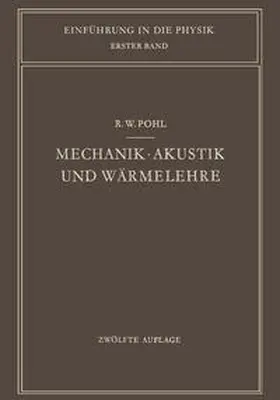 Pohl |  Mechanik · Akustik und Wärmelehre | eBook | Sack Fachmedien