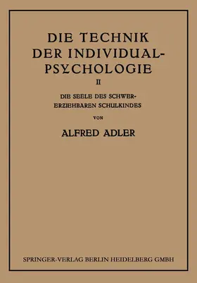 Adler |  Die Technik der Individual-Psychologie | Buch |  Sack Fachmedien