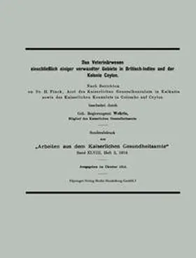 Wehrle |  Das Veterinärwesen einschließlich einiger verwandter Gebiete in Britisch-Indien und der Kolonie Ceylon | Buch |  Sack Fachmedien