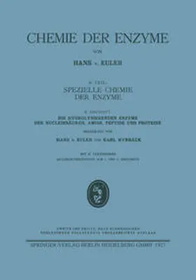 von Euler / Myrbäck |  Die hydrolysierenden Enzyme der Nucleinsäuren, Amide, Peptide und Proteine | eBook | Sack Fachmedien