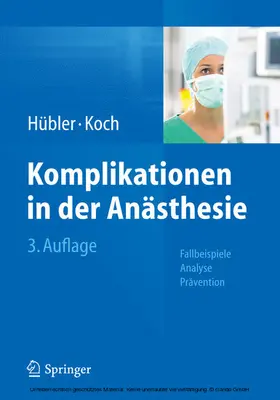 Hübler / Koch |  Komplikationen in der Anästhesie | eBook | Sack Fachmedien