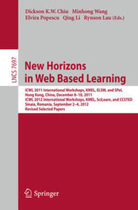 Chiu / Wang / Popescu |  New Horizons in Web Based Learning | eBook | Sack Fachmedien