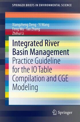 Deng / Wang / Li |  Integrated River Basin Management | Buch |  Sack Fachmedien