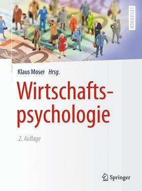 Moser |  Wirtschaftspsychologie | Buch |  Sack Fachmedien