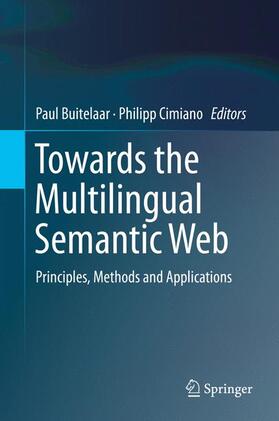 Cimiano / Buitelaar |  Towards the Multilingual Semantic Web | Buch |  Sack Fachmedien