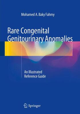 Fahmy |  Rare Congenital Genitourinary Anomalies | Buch |  Sack Fachmedien