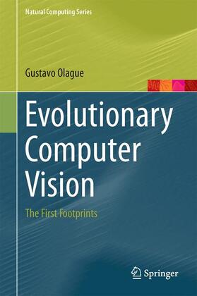 Olague |  Evolutionary Computer Vision | Buch |  Sack Fachmedien
