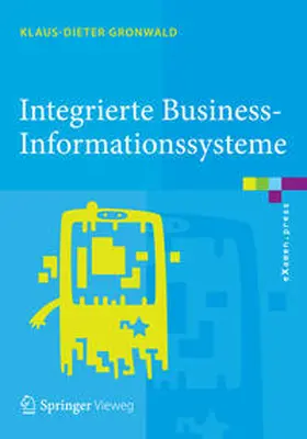 Gronwald |  Integrierte Business-Informationssysteme | eBook | Sack Fachmedien