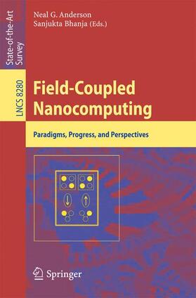 Bhanja / Anderson |  Field-Coupled Nanocomputing | Buch |  Sack Fachmedien
