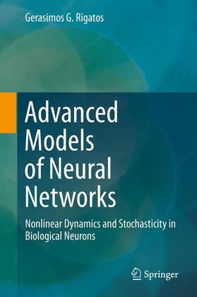 Rigatos |  Advanced Models of Neural Networks | Buch |  Sack Fachmedien