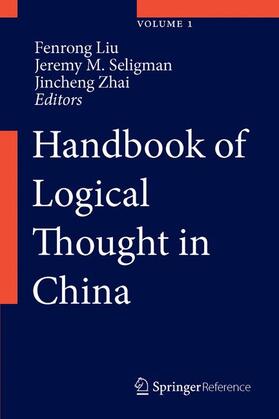 Liu / Seligman / Zhai |  Handbook of Logical Thought in China | Buch |  Sack Fachmedien