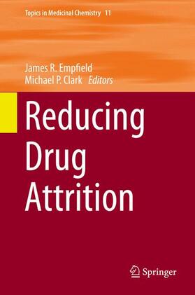P Clark / Empfield |  Reducing Drug Attrition | Buch |  Sack Fachmedien