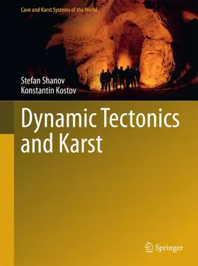 Kostov / Shanov |  Dynamic Tectonics and Karst | Buch |  Sack Fachmedien