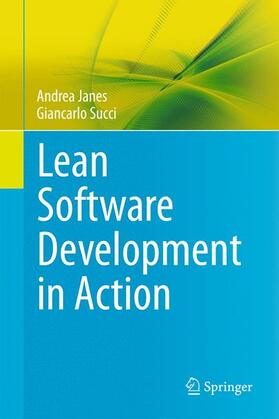 Succi / Janes |  Lean Software Development in Action | Buch |  Sack Fachmedien