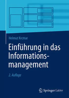 Krcmar |  Einführung in das Informationsmanagement | eBook | Sack Fachmedien