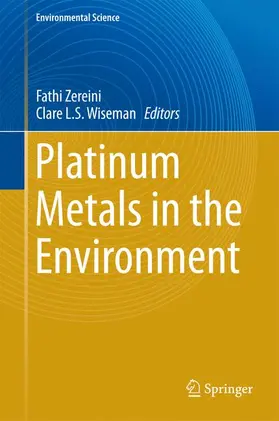 Wiseman / Zereini |  Platinum Metals in the Environment | Buch |  Sack Fachmedien