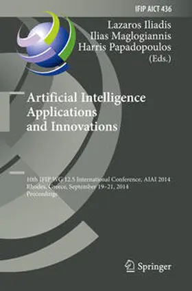 Iliadis / Maglogiannis / Papadopoulos |  Artificial Intelligence Applications and Innovations | eBook | Sack Fachmedien