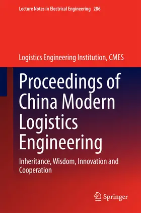 Logistics Engineering Institution, / Logistics Engineering Institution | Proceedings of China Modern Logistics Engineering | E-Book | sack.de