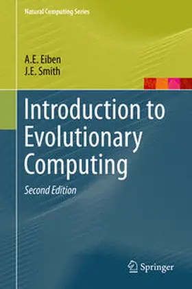 Eiben / Smith |  Introduction to Evolutionary Computing | eBook | Sack Fachmedien