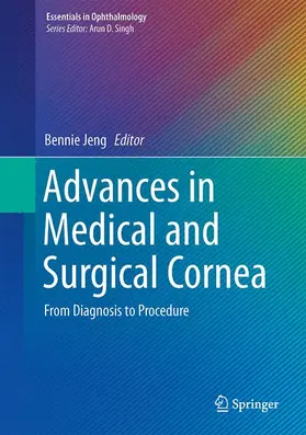 Jeng |  Advances in Medical and Surgical Cornea | Buch |  Sack Fachmedien