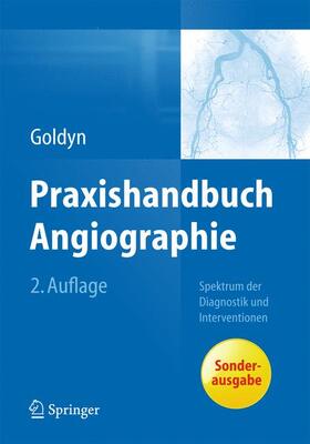 Goldyn |  Praxishandbuch Angiographie | Buch |  Sack Fachmedien