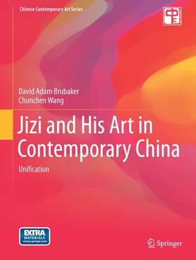 Wang / Brubaker |  Jizi and His Art in Contemporary China | Buch |  Sack Fachmedien