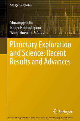 Jin / Haghighipour / Ip |  Planetary Exploration and Science: Recent Results and Advances | eBook | Sack Fachmedien