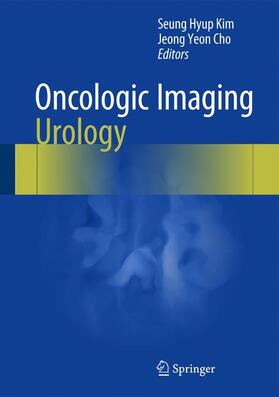 Cho / Kim |  Oncologic Imaging: Urology | Buch |  Sack Fachmedien