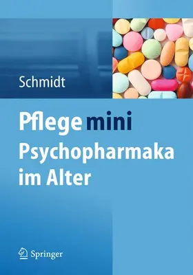 Schmidt |  Pflege mini Psychopharmaka im Alter | Buch |  Sack Fachmedien